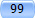 99