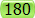180