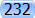 232