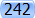 242