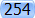 254